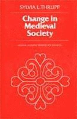 bokomslag Change in Medieval Society