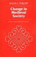 Sylvia L. Thrupp - Change in Medieval Society, Häftad. Tillgänglighet: Tillfälligt slut