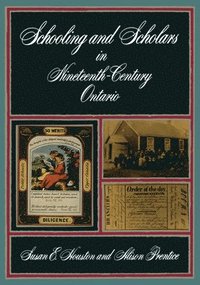 bokomslag Schooling and Scholars in Nineteenth-Century Ontario