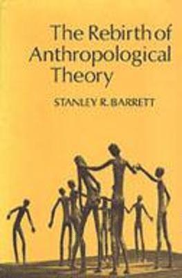 bokomslag The Rebirth of Anthropological Theory