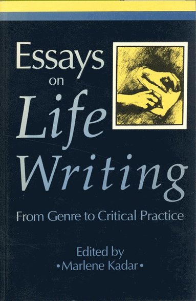 bokomslag Essays on Life Writing