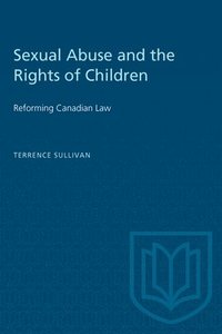 bokomslag Sexual Abuse And The Rights Of Children