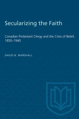 David Marshall - Secularizing the Faith, Häftad