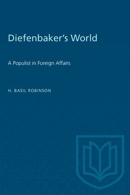 Diefenbaker's World 1