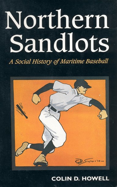 Colin Howell - Northern Sandlots, Häftad