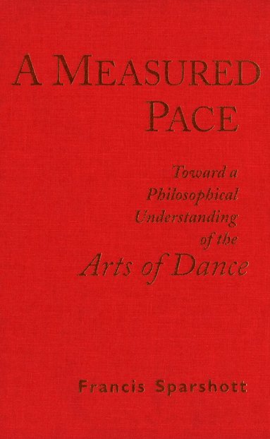 F.E. Sparshott - Measured Pace, Häftad
