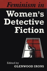bokomslag Feminism in Women's Detective Fiction