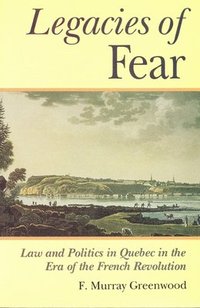 bokomslag The Legacies of Fear