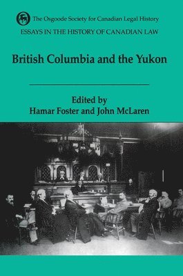 Essays in the History of Canadian Law, Volume VI 1
