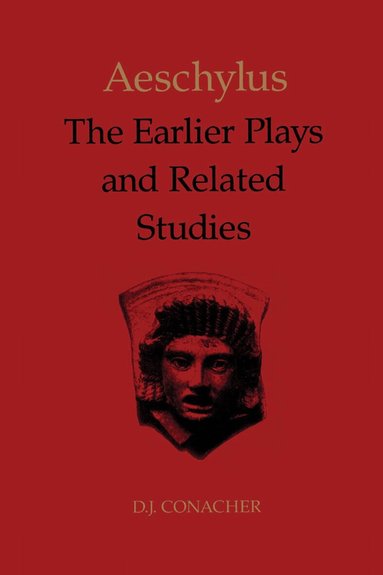 Desmond Conacher - Aeschylus, Häftad