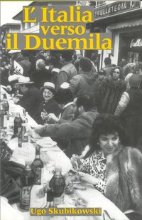 bokomslag L'Italia Verso Il Duemila