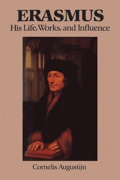 Cornelis Augustijn - Erasmus, Häftad