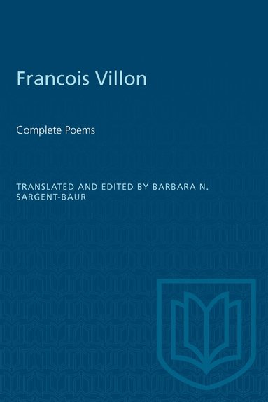 Barbara N. Sargent-Baur - Francois Villon, Häftad