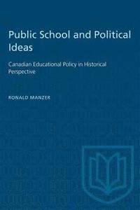 bokomslag Public Schools and Political Ideas