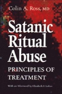 bokomslag Satanic Ritual Abuse