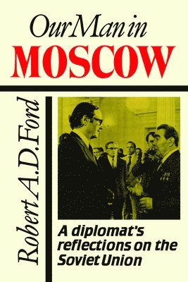 Our Man in Moscow 1