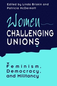 bokomslag Women Challenging Unions