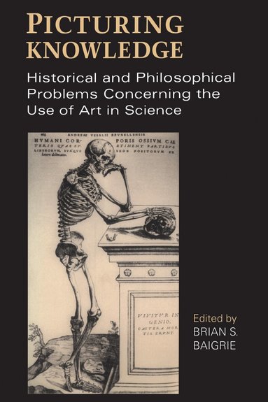 Brian Baigrie - Picturing Knowledge, Häftad
