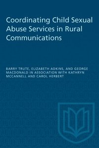 bokomslag Coordinating Child Sexual Abuse Services in Rural Communities