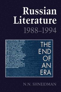 bokomslag Russian Literature, 1988-1994: The End of an Era