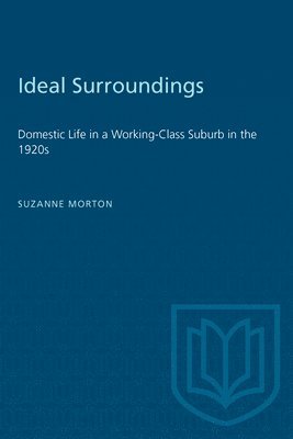 Suzanne Morton - Ideal Surroundings, Häftad
