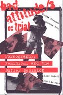 Shannon Bell, Brenda Cossman, Lise Gotell, Becki Ross - Bad Attitude(s) on Trial, Häftad