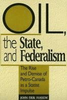 Oil, the State, and Federalism 1