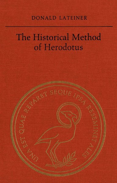 Donald Lateiner - Historical Method of Herodotus, Häftad