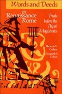 Elizabeth S. Cohen, Thomas V. Cohen - Words and Deeds in Renaissance Rome, Häftad