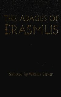 bokomslag The Adages of Erasmus