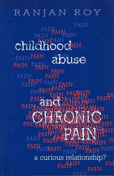 bokomslag Childhood Abuse and Chronic Pain