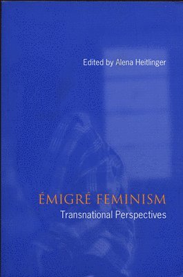 Emigre Feminism 1