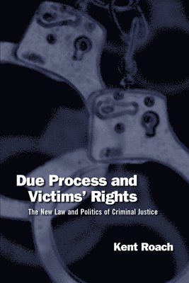 Due Process and Victims' Rights 1