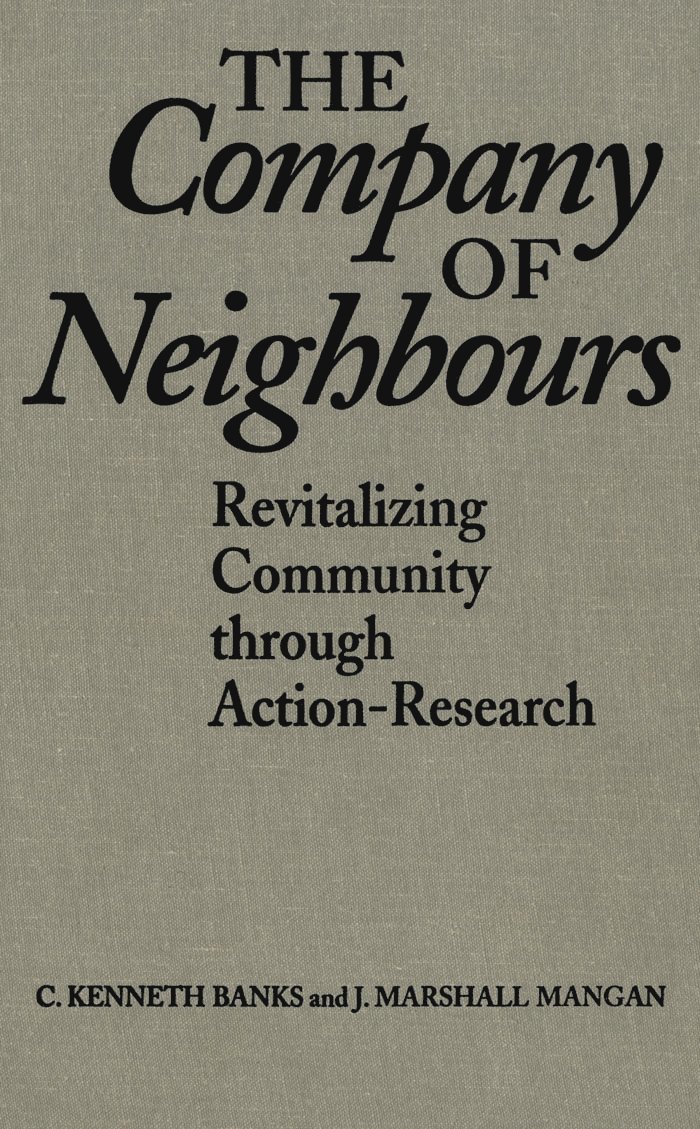 C. Kenneth Banks, J. Marshall Mangan, C Kenneth Banks, J Marshall Mangan - Company of Neighbours, Häftad