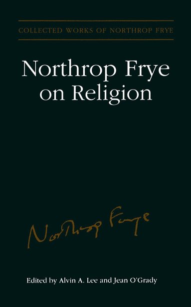 bokomslag Northrop Frye on Religion