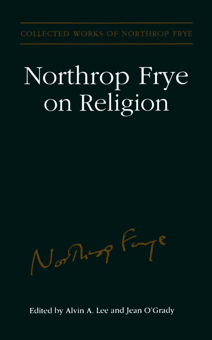 Northrop Frye on Religion 1