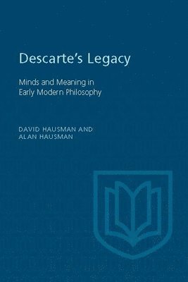 bokomslag Descartes's Legacy: Mind and Meaning in Early Modern Philosophy