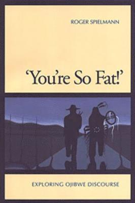 'You're So Fat!' 1