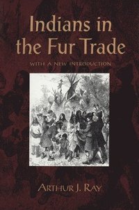 bokomslag Indians in the Fur Trade