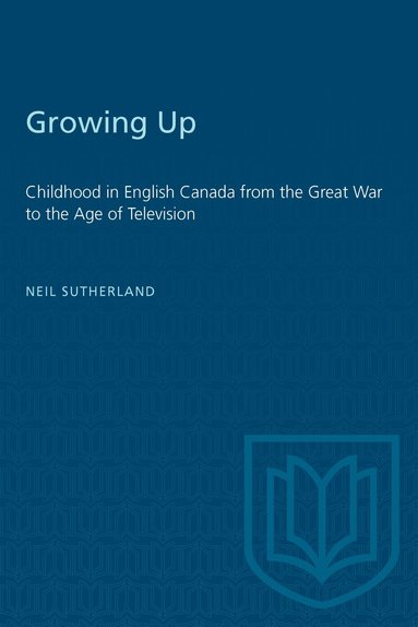 Neil Sutherland - Growing Up, Häftad