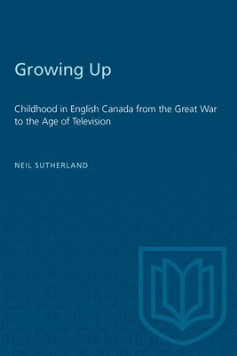 Neil Sutherland - Growing Up, Häftad