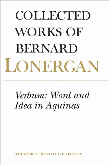 Bernard Lonergan, Frederick Crowe, S.J., Robert Doran, S.J. - Verbum, Häftad