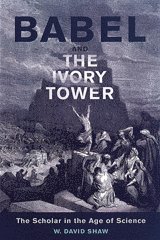 bokomslag Babel and the Ivory Tower