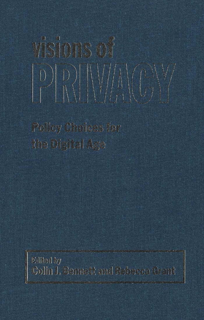 Colin J. Bennett, Rebecca Grant, Colin J Bennett - Visions of Privacy, Häftad