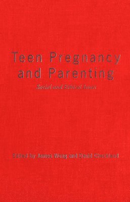 Teen Pregnancy and Parenting 1