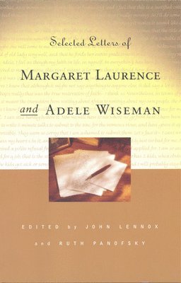 bokomslag Selected Letters of Margaret Laurence and Adele Wiseman