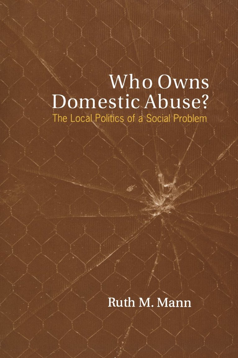 Who Owns Domestic Abuse? 1