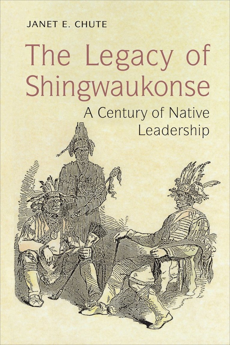 Legacy of Shingwaukonse
