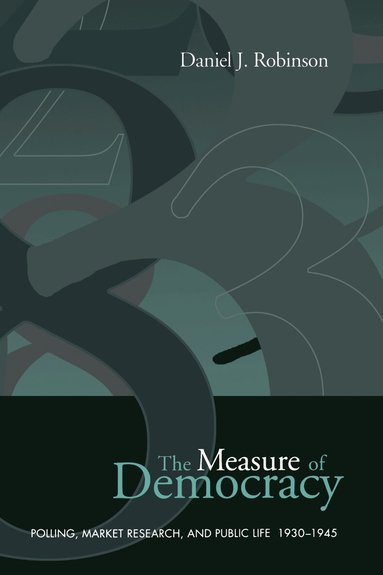 Daniel Robinson - Measure of Democracy, Häftad