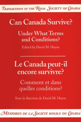 Can Canada Survive? Under What Terms and Conditions? 1